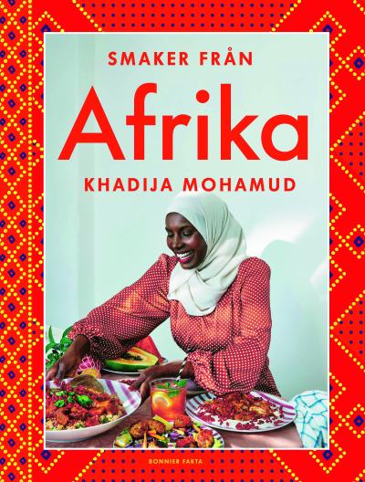 Omslagsbild: Smaker från Afrika av Khadija Mahamud